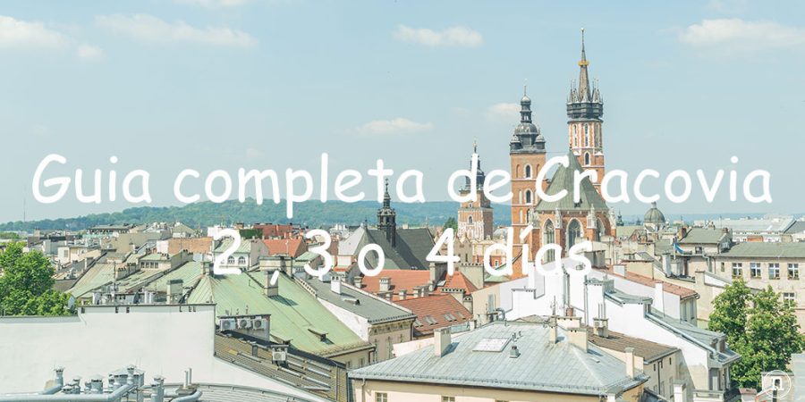 Cracovia guía completa